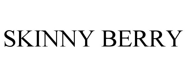 Trademark Logo SKINNY BERRY