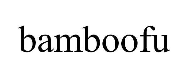 Trademark Logo BAMBOOFU