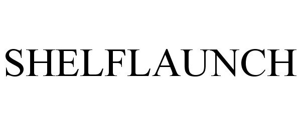 Trademark Logo SHELFLAUNCH