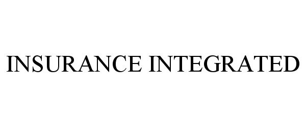 Trademark Logo INSURANCE INTEGRATED