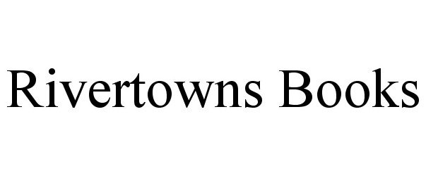  RIVERTOWNS BOOKS