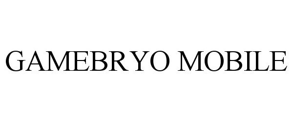  GAMEBRYO MOBILE