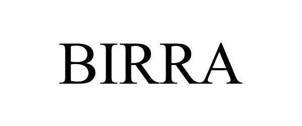 Trademark Logo BIRRA