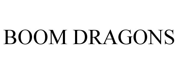 Trademark Logo BOOM DRAGONS