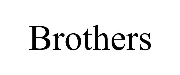 Trademark Logo BROTHERS