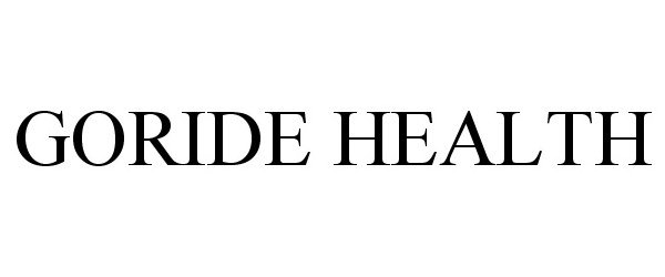 Trademark Logo GORIDE HEALTH