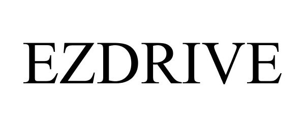 Trademark Logo EZDRIVE