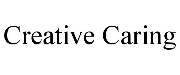  CREATIVE CARING