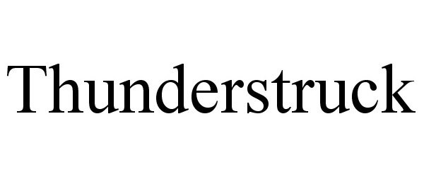 Trademark Logo THUNDERSTRUCK