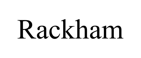 Trademark Logo RACKHAM