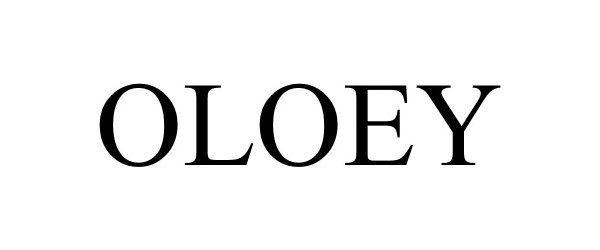 Trademark Logo OLOEY