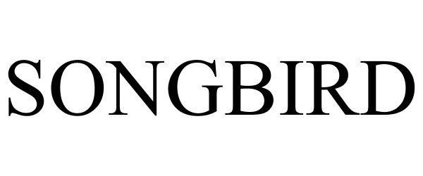 Trademark Logo SONGBIRD