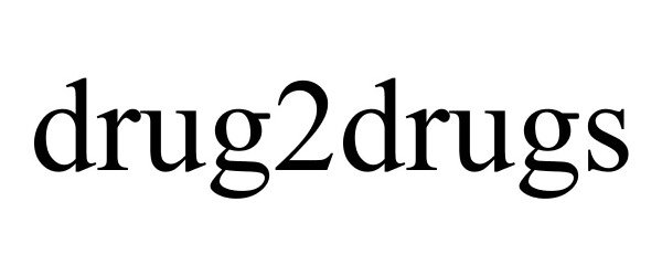 Trademark Logo DRUG2DRUGS