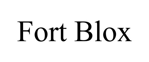 Trademark Logo FORT BLOX