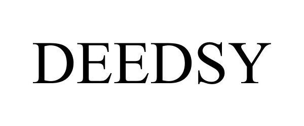 Trademark Logo DEEDSY