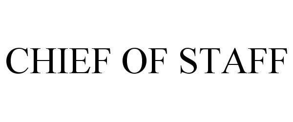 Trademark Logo CHIEF OF STAFF