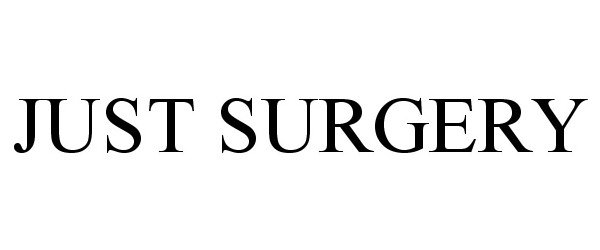  JUST SURGERY