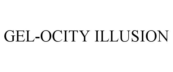 Trademark Logo GEL-OCITY ILLUSION