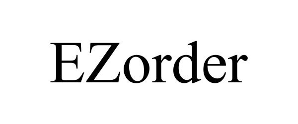 Trademark Logo EZORDER