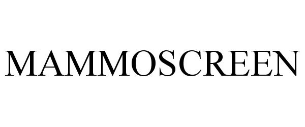 Trademark Logo MAMMOSCREEN