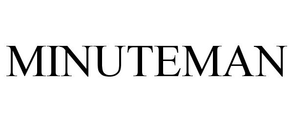 Trademark Logo MINUTEMAN