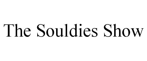  THE SOULDIES SHOW