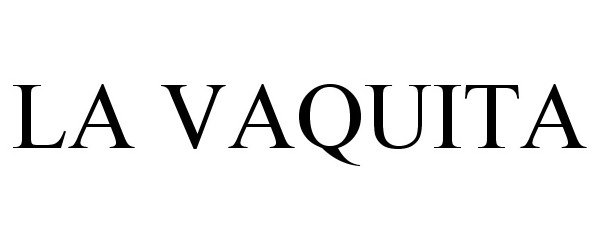 Trademark Logo LA VAQUITA