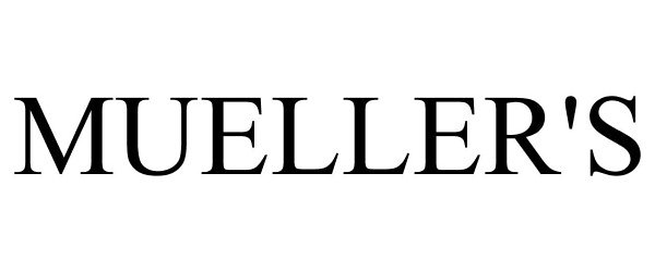 Trademark Logo MUELLER'S
