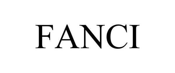 Trademark Logo FANCI