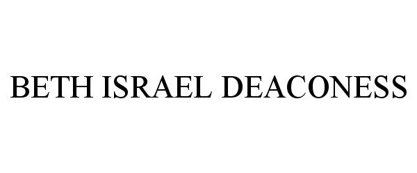  BETH ISRAEL DEACONESS