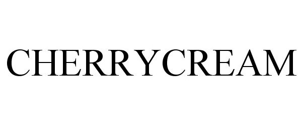 Trademark Logo CHERRYCREAM