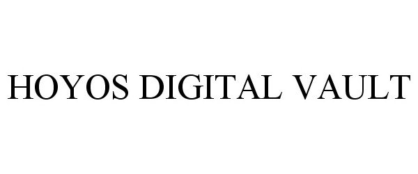 Trademark Logo HOYOS DIGITAL VAULT