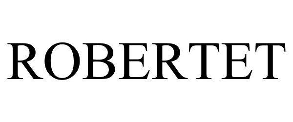 Trademark Logo ROBERTET