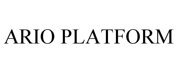 Trademark Logo ARIO PLATFORM