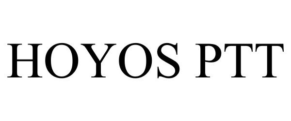 Trademark Logo HOYOS PTT