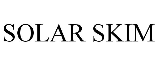 Trademark Logo SOLAR SKIM