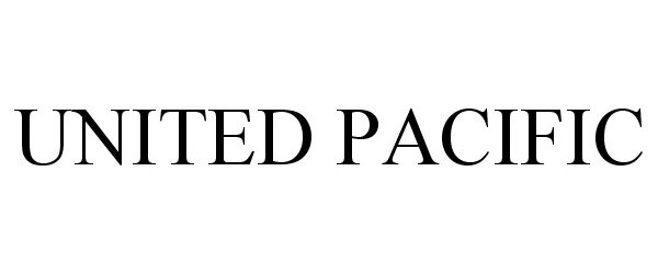  UNITED PACIFIC