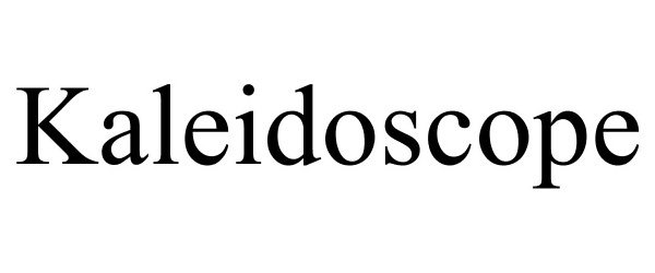 Trademark Logo KALEIDOSCOPE