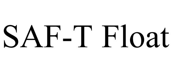 Trademark Logo SAF-T FLOAT