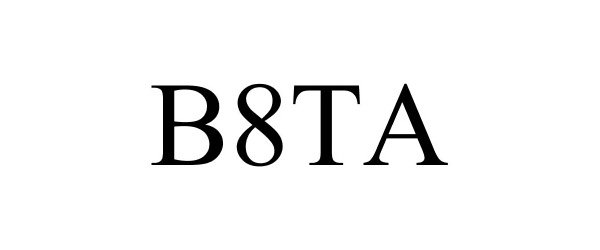 Trademark Logo B8TA