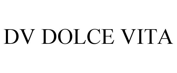 Trademark Logo DV DOLCE VITA