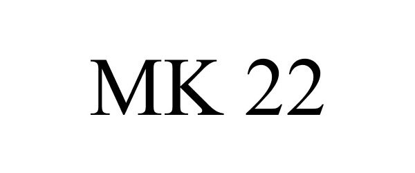  MK 22