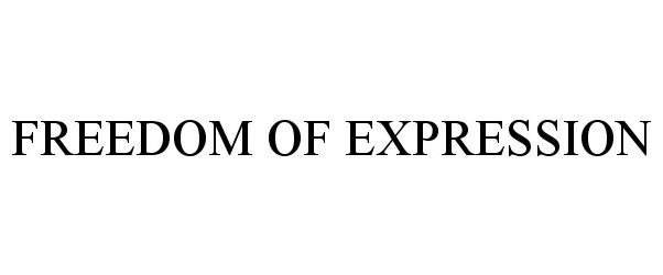 Trademark Logo FREEDOM OF EXPRESSION