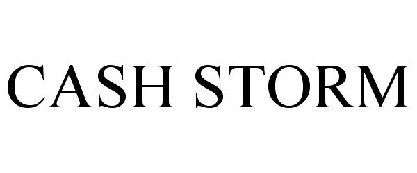 Trademark Logo CASH STORM