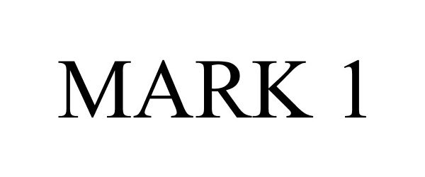 Trademark Logo MARK 1