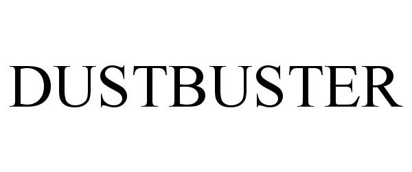 Trademark Logo DUSTBUSTER