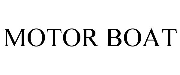 Trademark Logo MOTOR BOAT