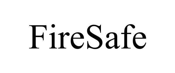 Trademark Logo FIRESAFE