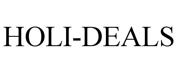 Trademark Logo HOLI-DEALS