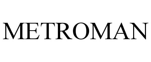Trademark Logo METROMAN